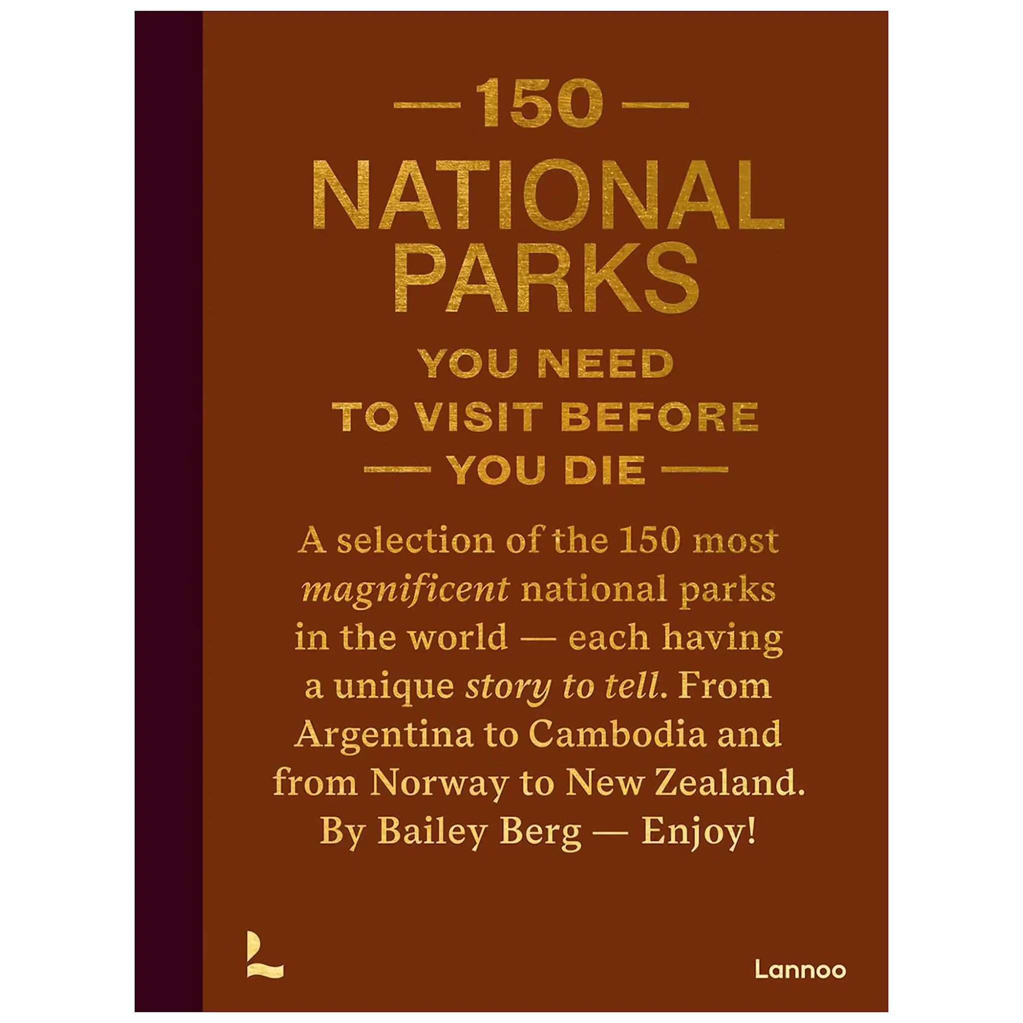 150 National Parks You Need to Visit Before You Die resebok